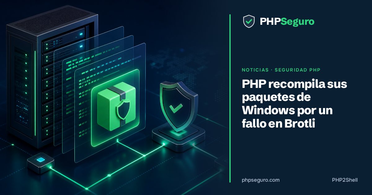PHP recompila sus paquetes de Windows por un fallo en Brotli